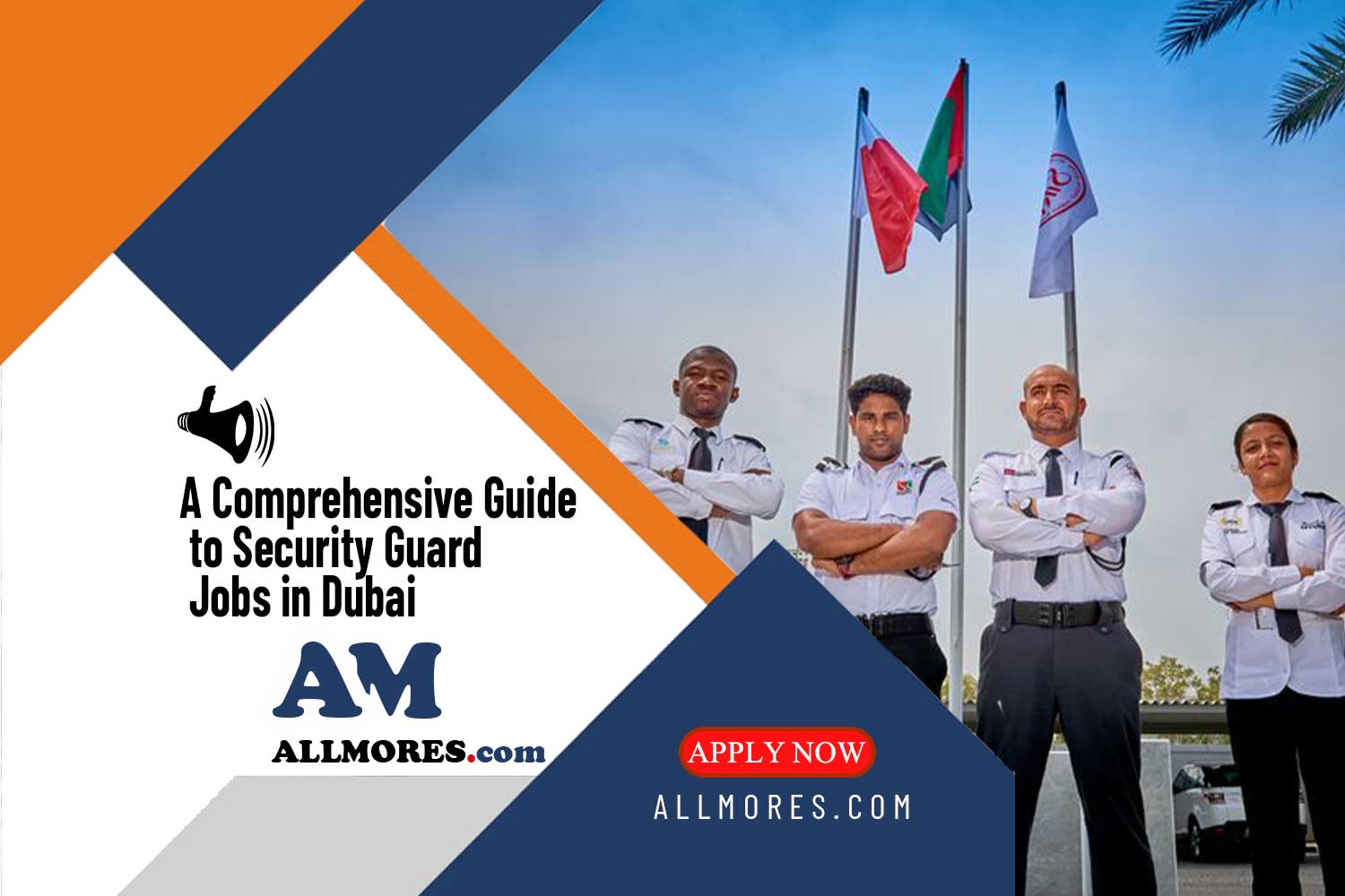 A Comprehensive Guide to Security Guard Jobs in Dubai