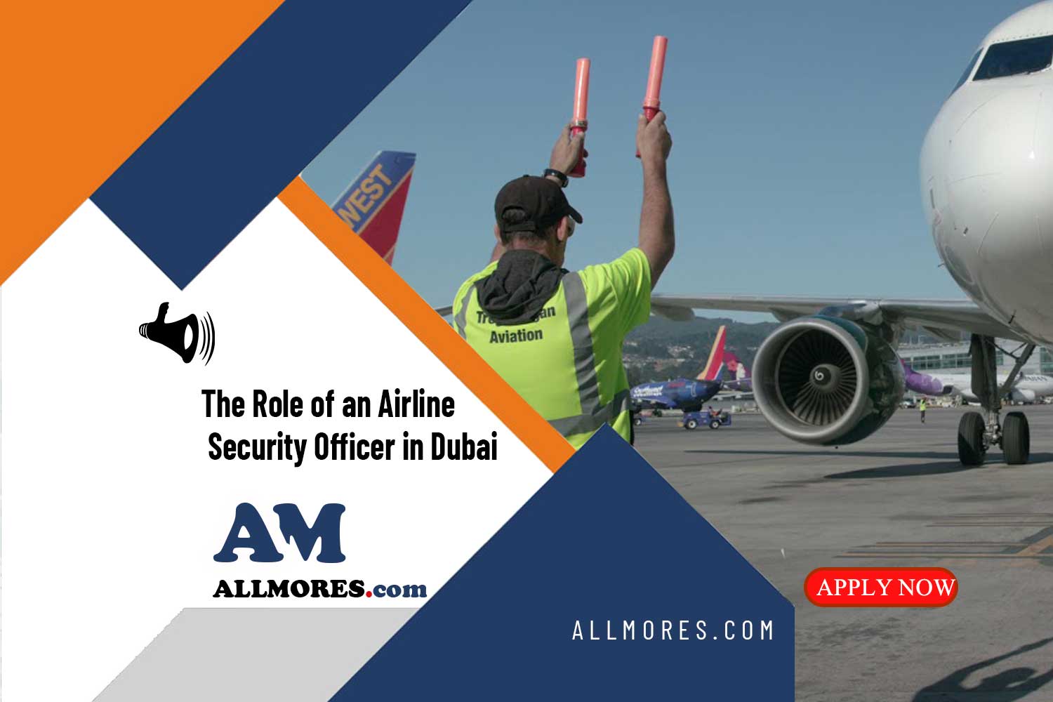 Airline Security Officer in Dubai –ALL MORES