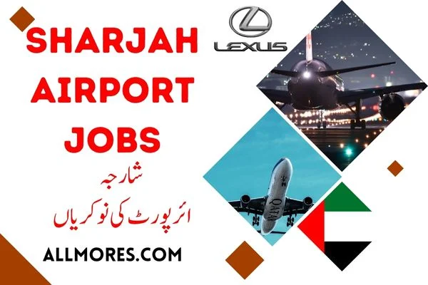 Sharjah Airport jobs 2024