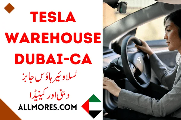 Tesla Warehouse Jobs in Dubai and Canada Apply from Dubai