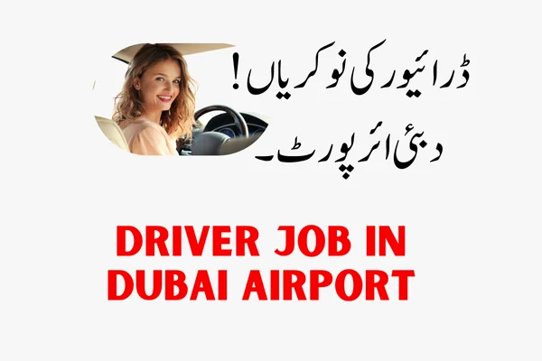 Driver Job in Dubai Airport